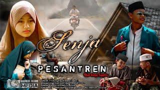 SENJA PESANTREN \\ FILM SANTRI - FULL MOVIE