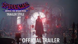 Doctor Strange in the Multiverse of Madness Trailer Spider-Man Across the Spider-Verse style