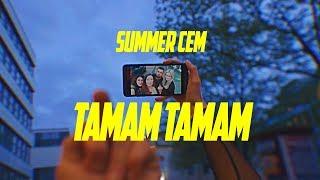 Summer Cem  TAMAM TAMAM   official Video  prod. by Miksu