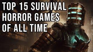 Top 15 Survival Horror Games of All Time 2023 Edition