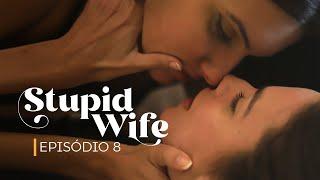 Stupid Wife - 1ª Temporada - 1x08 Segredo Finale