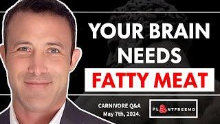  Develop Your Brain To Its FULLEST By Doing This   Carnivore Q&A May 7th 2024.