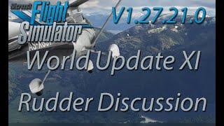 Flight Simulator 2020 - Rudder Issues Revisited