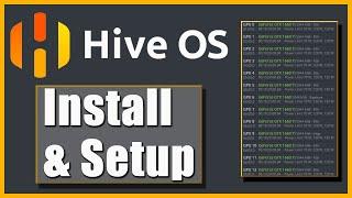 How to Install Setup and Configure Hive OS  Cryptocurrency GPU Mining