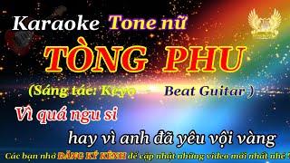 Karaoke TÒNG PHU - KEYO - Beat Guitar  Tone nữ  Hùngđẹptrai