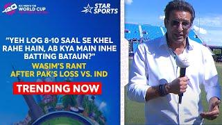 #INDvPAK Wasim Akram LOSES HIS CALM after Pakistans performances  FULL VIDEO  #T20WorldCupOnStar