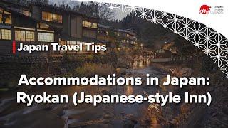 Accommodations in Japan  Ryokan Japanese-style Inn