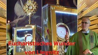 Eucharistisches Wunder von Liegnitz  Legnica Polen - Pfr. Dariusz Stankiewcz