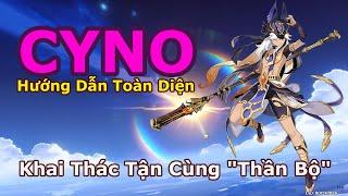 Khai Thác Tận Cùng Sức Mạnh God Catcher CYNO  TDV VK & Đội Hình Tốt Nhất  Genshin Impact