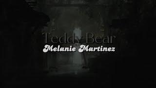 Teddy Bear lyrics  Melanie Martinez