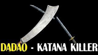 Dadao - Katana Killer