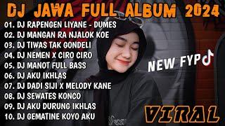 DJ JAWA TERBARU 2024 - DJ DUMES X MANGAN RA NJALOK KOE FULL ALBUM VIRAL TIKTOK TERBARU 2024