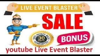 Live Event Blaster Review Demo - Automatically Schedule YouTube Live Events