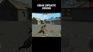 OB44 UPDATE ORION CHARACTER SKILL #ob44updatefreefire #orioncharacter #freefire #freefirecharacter