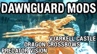 Skyrim Mod Spotlight Vjarkell Castle Dragon Crossbows Vampire Predator Vision