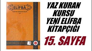 Yeni Elifba 4. Konu - Sayfa 15