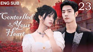 Eng Sub Contorlled By Your Heart EP 23Sick Boss Found His Destined Girl After a Heart Transplant