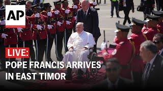 LIVE Pope Francis arrives in East Timor