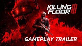 Killing Floor 3 - Gameplay Trailer  PC Gaming Show 2024