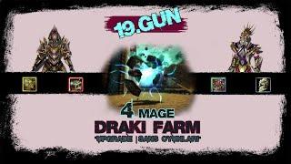 Knight Online  4 Mage ile Draki Farm  Upgrade - Shell Kırdırma  #19Gün