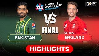 Pakistan vs England Final T20 World Cup Highlights 2022  PAK vs ENG Full Match Highlights