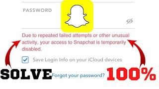 Due to Repeated Failed Login Attempts SnapchatIphoneHow to Fix Snapchat Temporarily Disabled2023