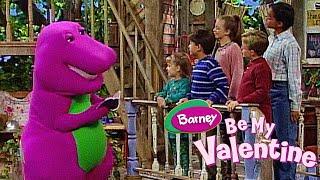 Be My Valentine Love Barney  Barney   SUBSCRIBE