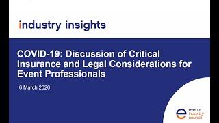 COVID-19 Discussion of critical insurance and legal considerations for event professionals