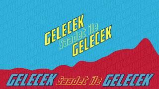 Gelecek Saadetle Gelecek - 7. Olağan Kongre Müziği with English and Arabic Subtitles