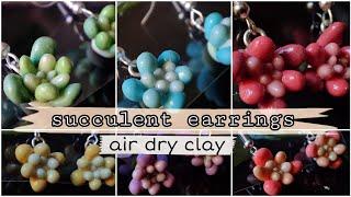 How to make air dry clay earrings succulent earrings