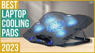 Best Laptop Cooling Pad 2023 - Top 5 Best Laptop Cooling Pads 2023
