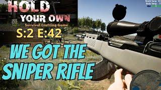 Hold Your Own Gameplay S2 E42 - We Got The Sniper Rifle
