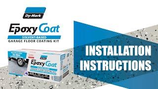 Epoxy Coat Solvent-Based Garage Floor Coating Kit Installation Instructions