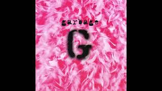 G̲a̲rbage   G̲a̲rbage  Full Album