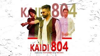 KAIDI 804 Official Song   Ricky Bharal  Navi Singh  Mr.Hence  Latest Punjabi Song 2024