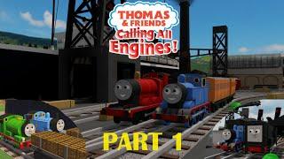 Calling All Engines Pt.1 New & Old BTWF Remake