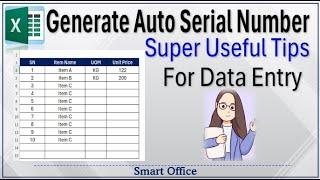 Generate Automatic Serial Number in Excel