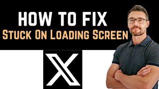  How To Fix Twitter App Stuck On Loading Screen Problem Software Update