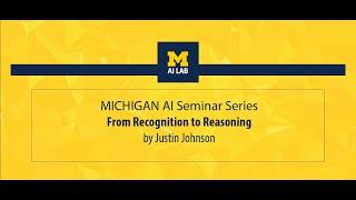 From Recognition to Reasoning  Justin Johnson
