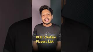 List of 5 Retain Players of RCB ahead of IPL 2025 Mega Auction #ipl #rcb #ipl2025 #iplauction