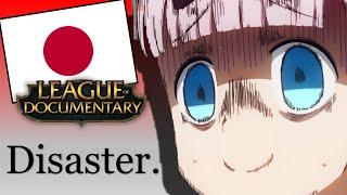 League of Documentary - Why Japans a Disaster.