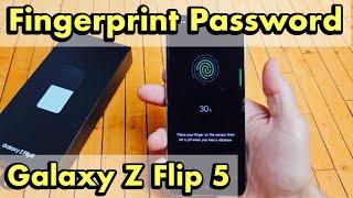 Galaxy Z Flip 5 how to Setup Fingerprint Password