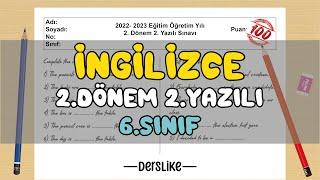 6. Sınıf İngilizce 2.Dönem 2.Yazılı Soruları #2023