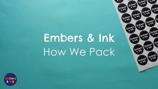 Embers and Ink How We Pack