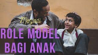 CARA MENJADI ROLE MODEL BAGI ANAK