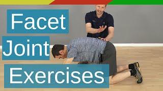 Lumbar Facet Joint Pain Relief - 3 Exercises