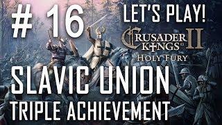 Baptism of Rus - CK2 - HOLY FURY - Slavic Union - Triple Achievement - Ep. #16