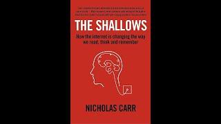 Plot summary “The Shallows” by Nicholas Carr in 5 Minutes - Book Review