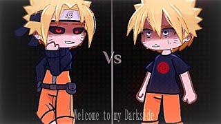 ️Welcome to my Darkside️memeGacha {Naruto}+Darkside of Naruto