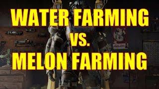 Fallout 4 Gameplay - Purified Water Farming vs. Melon Farming - How to Make Big Money